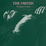 [New Vinyl] Smiths - The Queen Is Dead