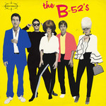 [New] B-52'S - The B-52's