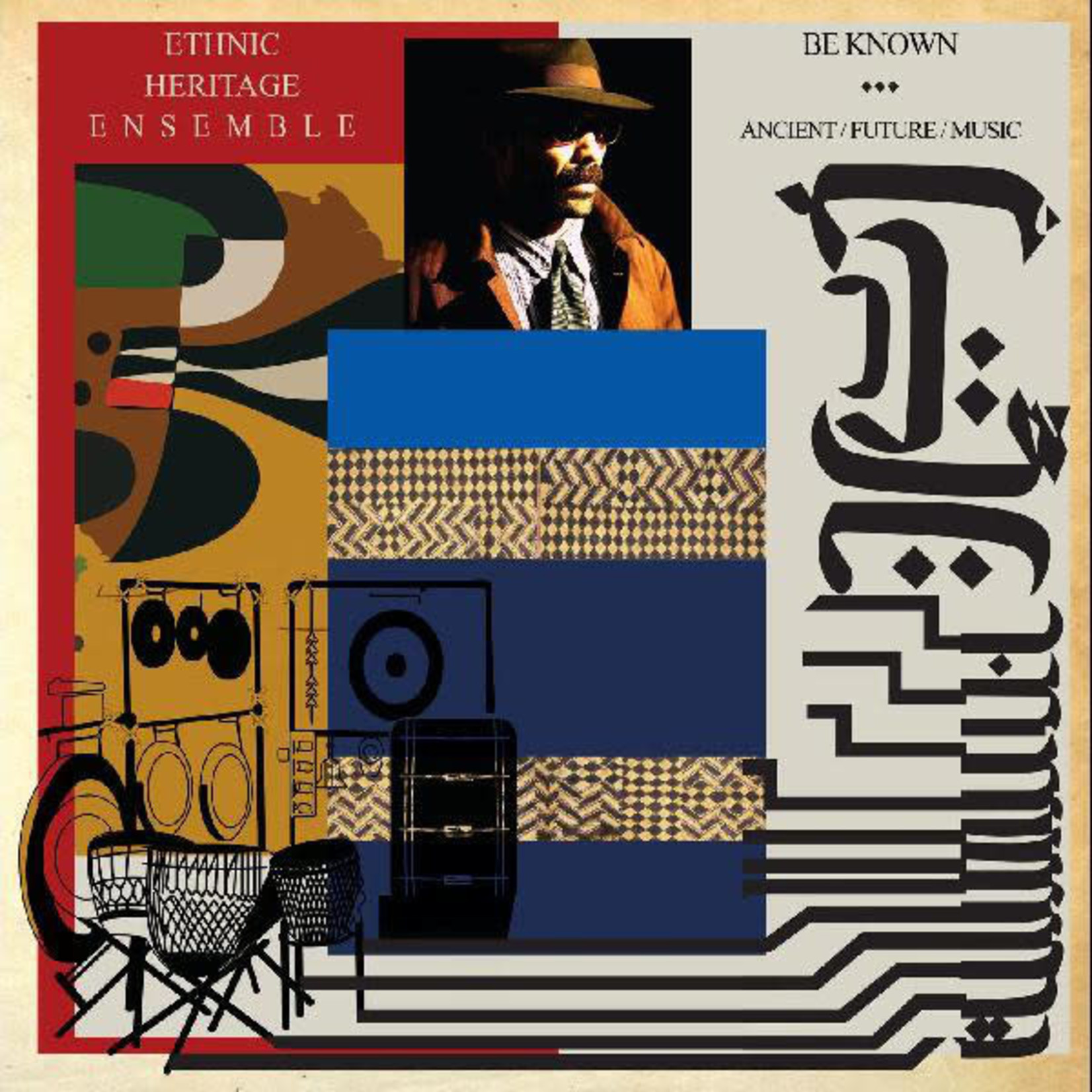 Ethnic Heritage Ensemble - Be Known: Ancient / Future / Music (2LP)