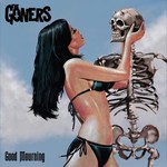 Goners - Good Mourning