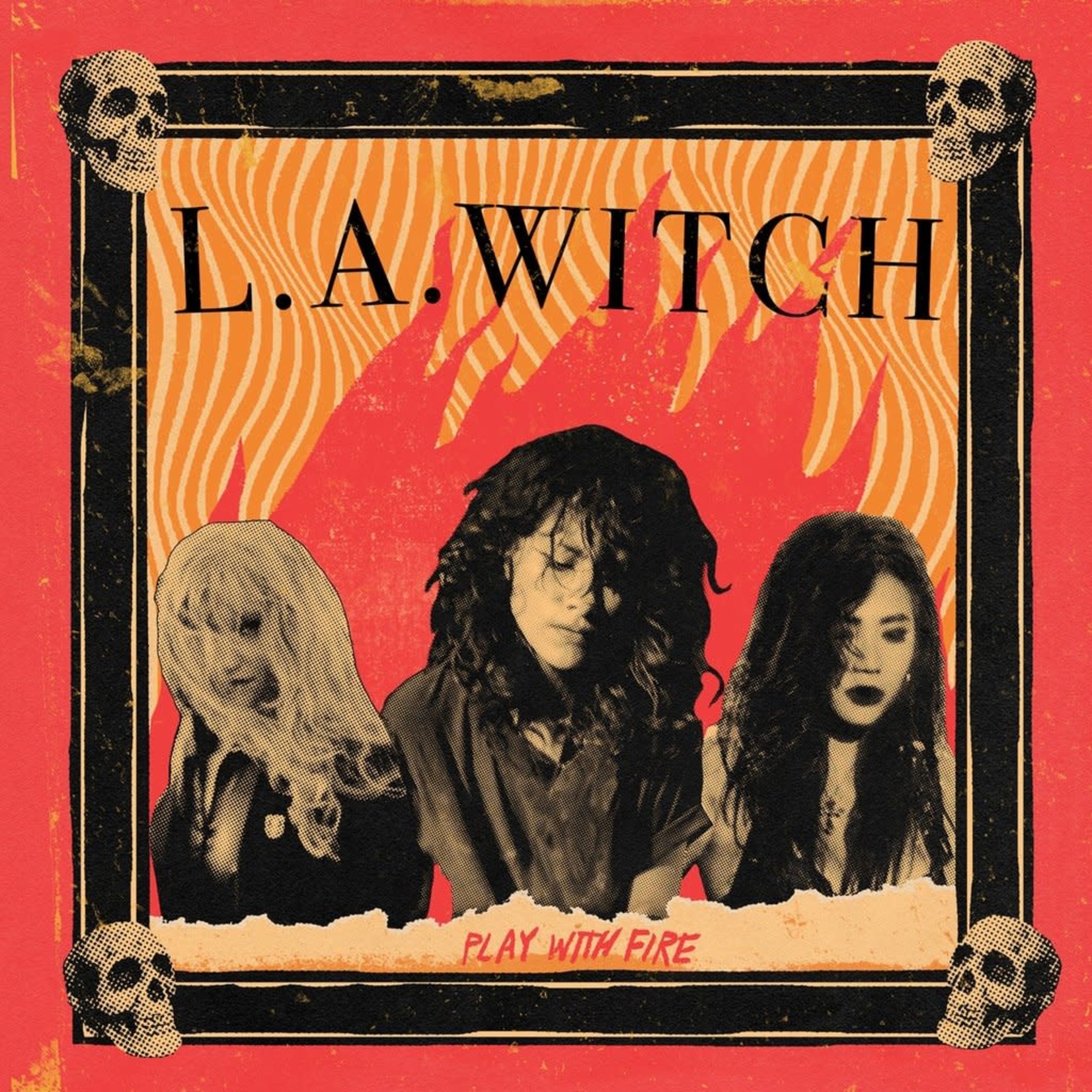 L.A. Witch - Play With Fire (180g)