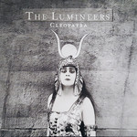 [New Vinyl] Lumineers - Cleopatra