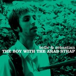 [New] Belle & Sebastian - The Boy With the Arab Strap
