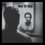 [New] Face To Face - self-titled (2016 remaster, 2 bonus track)