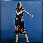 [Vintage] Emmylou Harris - Evangeline