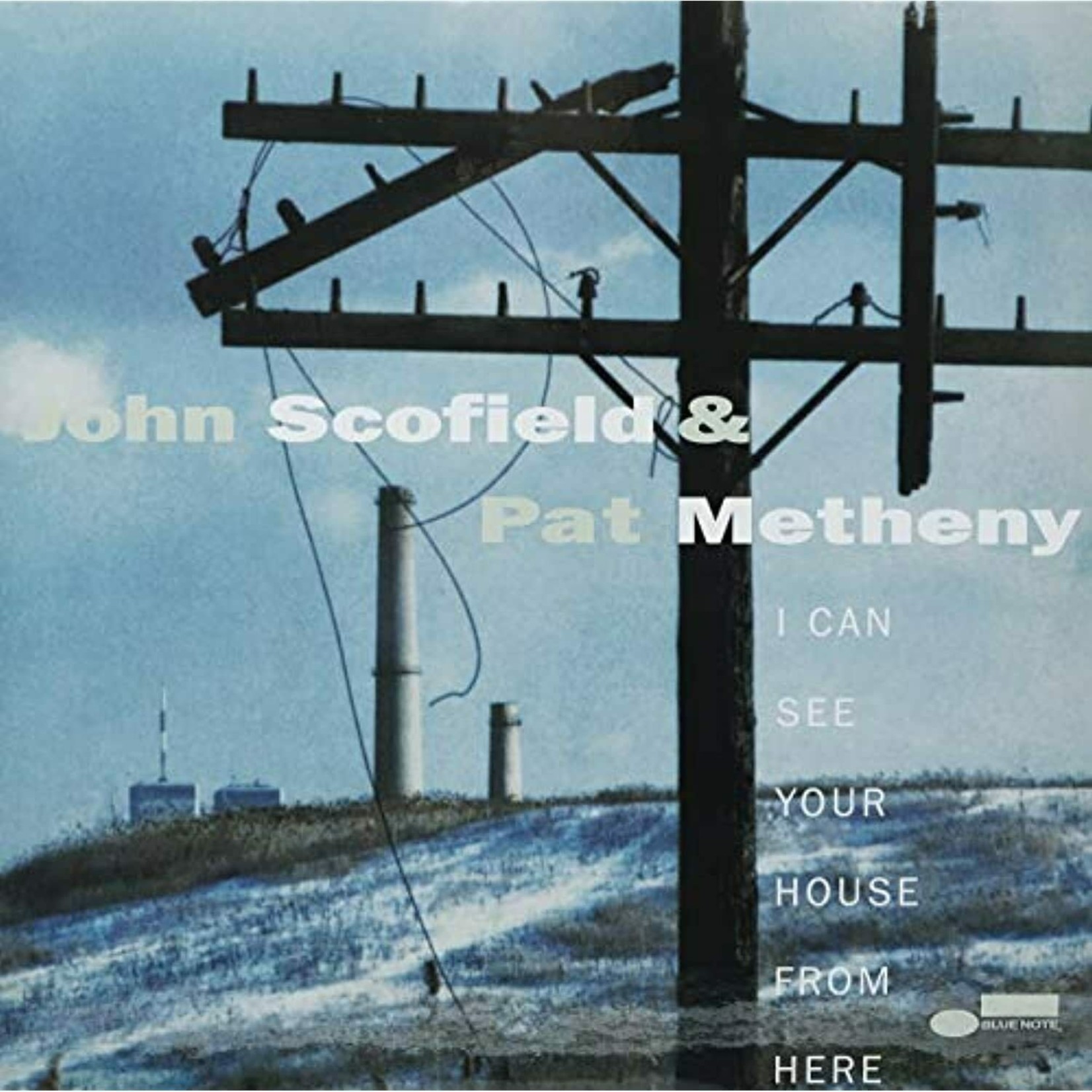 John Scofield & Pat Metheny - I Can See Your House From Here (2LP, 180g)