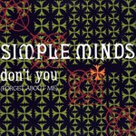 [Vintage] Simple Minds - Don't You (Forget About Me) (12")
