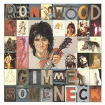 [Vintage] Ron Wood - Gimme Some Neck