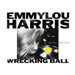 [New] Emmylou Harris - Wrecking Ball