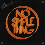 [New] Sheepdogs - No Simple Thing (12''EP)