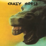 [New] Crazy Horse - Crazy Horse
