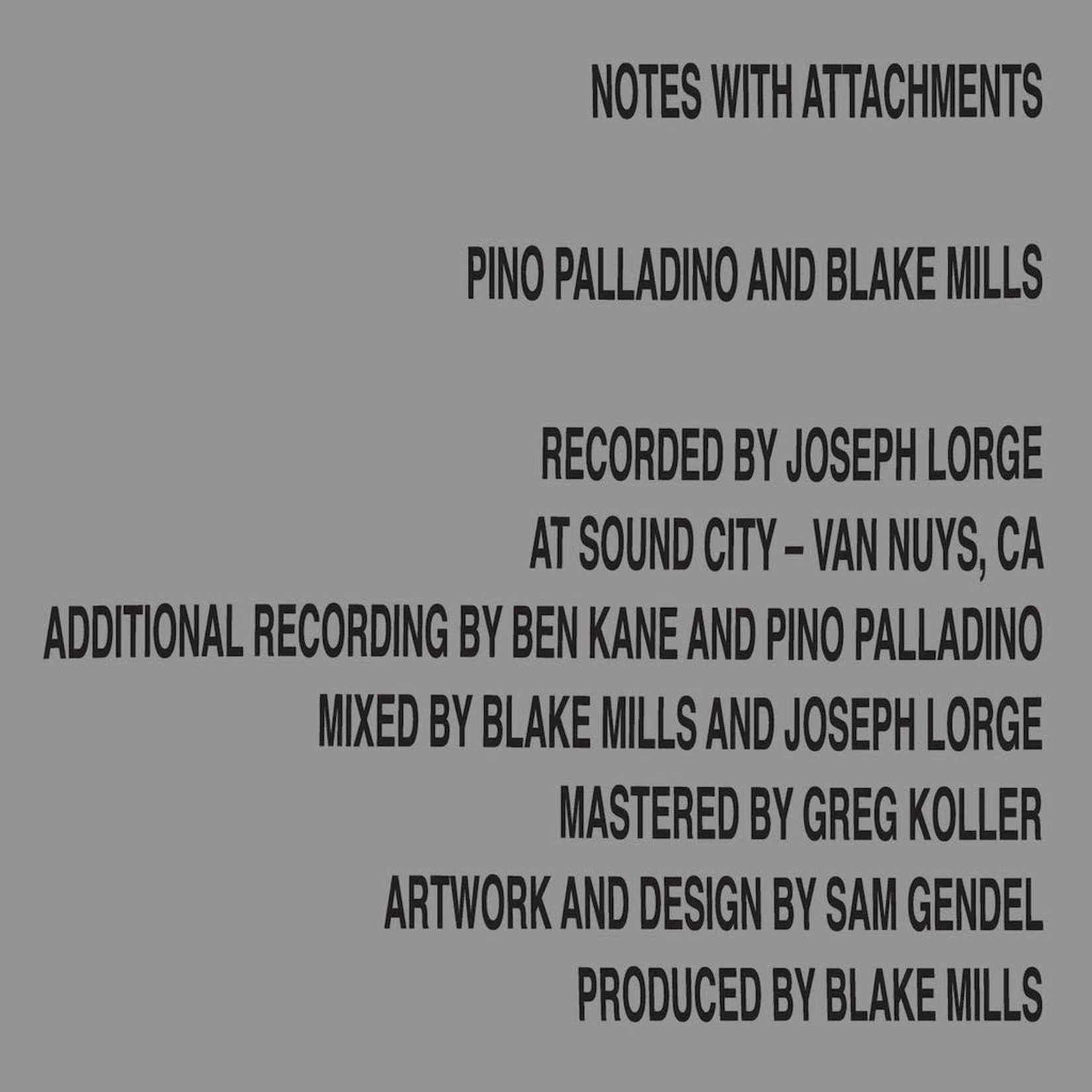 [New] Pino Palladino & Blake Mills - Notes With Attachements