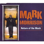 [New] Mark Morrison - Return of the Mack