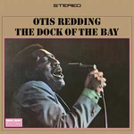 [New] Otis Redding - The Dock of the Bay