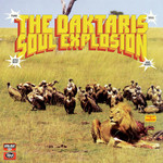 [New Vinyl] The Daktaris - Soul Explosion