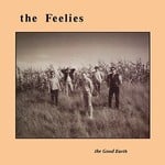 [New] Feelies - The Good Earth
