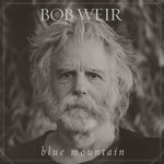 [New] Bob Weir - Blue Mountain