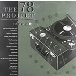 [New] Various Artists - The 78 Project: Volume 1