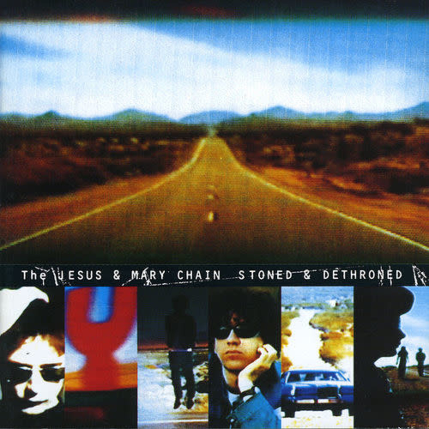 Jesus & Mary Chain - Stoned & Dethroned