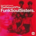 [New Vinyl] Various Artists - Superfunk Presents the Return of the Funk Soul Sisters (2LP)