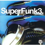 [New] Various Artists - Superfunk 3 (2LP)