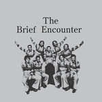 [New Vinyl] Brief Encounter - Introducing the Brief Encounter (''Smoky Mountain'' colour vinyl)