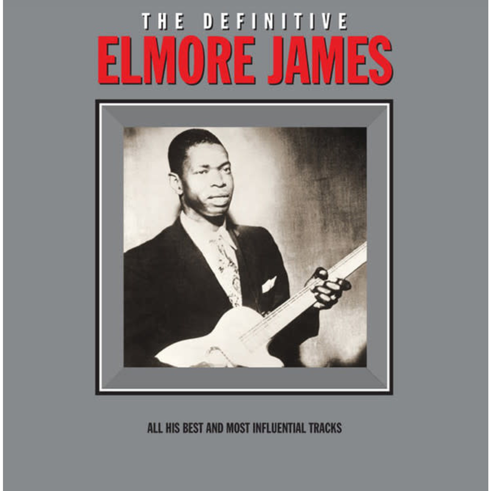 [New] Elmore James - Definitive