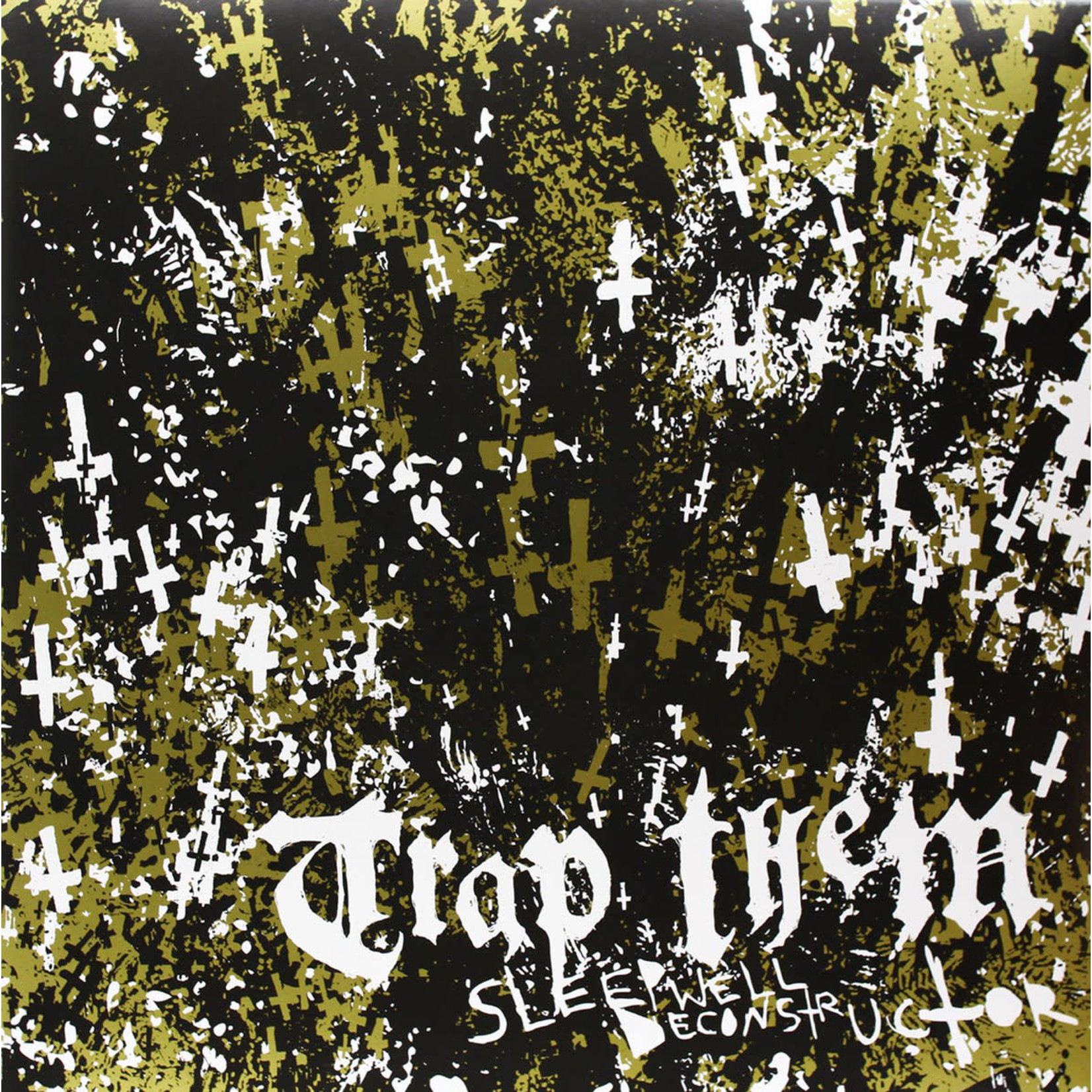 [New] Trap Them - Sleepwell Deconstructor