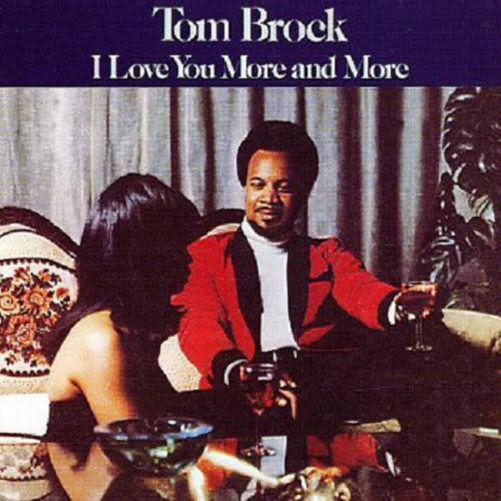 [New] Tom Brock - I Love You More & More