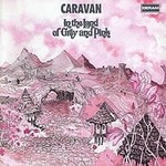 [New] Caravan - In the Land of Grey & Pink (2LP, special edition)