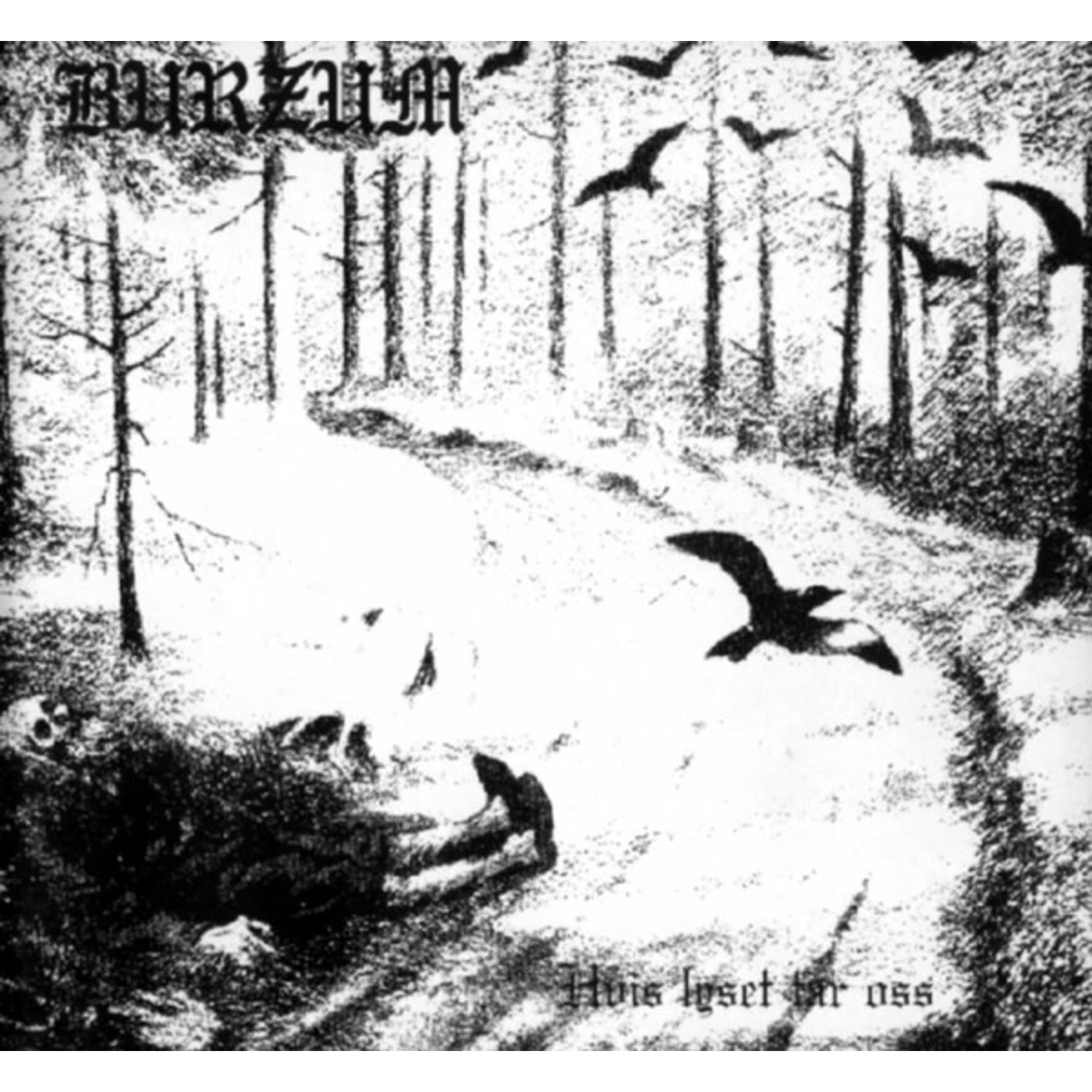 [New] Burzum - Hvis Lyset Tar Oss