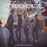 [New] Houndmouth - Little Neon Limelight