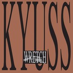 [New] Kyuss - Wretch (2LP)