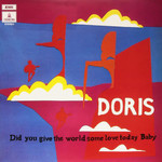 [New Vinyl] Doris - Did You Give the World Some Love Today Baby