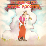 [New] Atomic Rooster: In Hearing Of (180g HQ vinyl/gatefold)