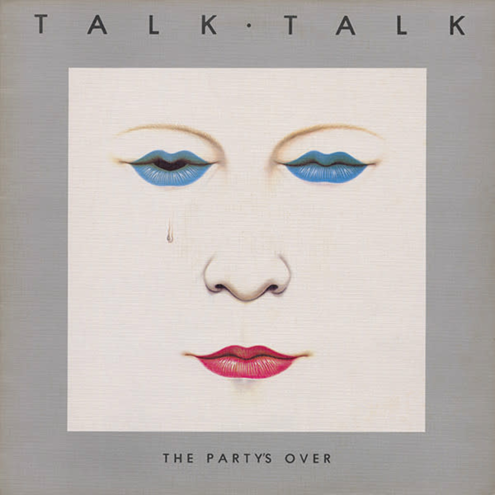 [Discontinued] Talk Talk - The Party's Over