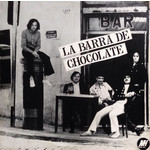 [New] La Barra De Chocolate: La Barra De Chocolate (LP)