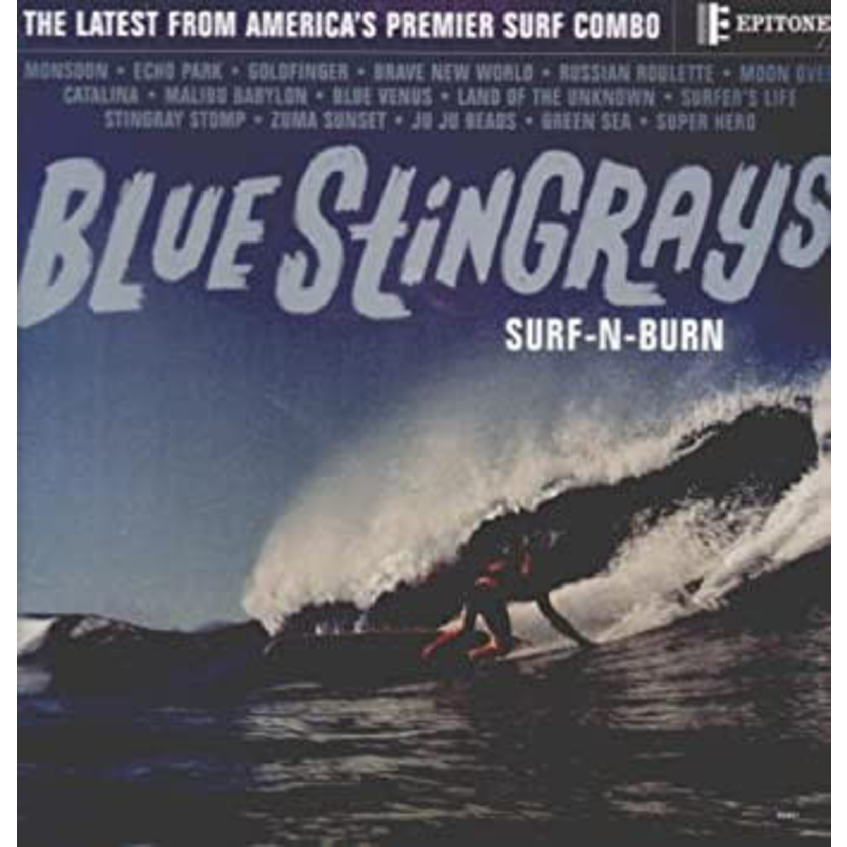 [New] Blue Stingrays: Surf-n-Burn (indie exclusive) [EPITONE]