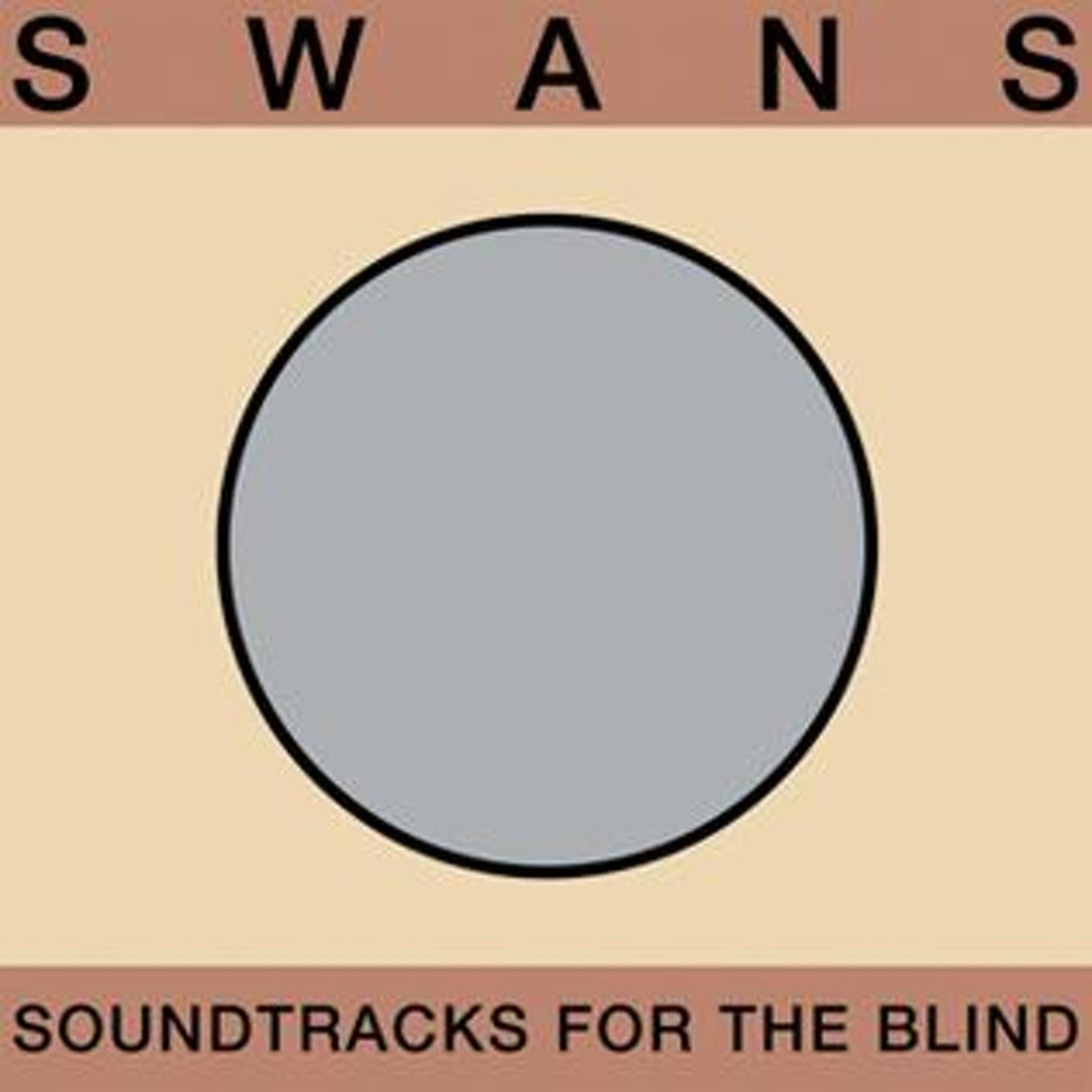 [New] Swans - Soundtracks For the Blind (4LP)
