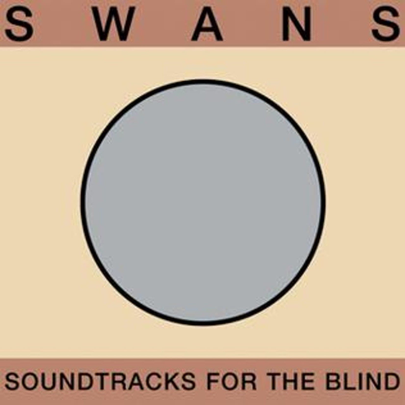 [New Vinyl] Swans - Soundtracks For the Blind (4LP)