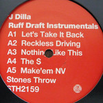 [New] J Dilla - Ruff Draft Instrumentals