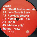 [New Vinyl] J Dilla - Ruff Draft Instrumentals
