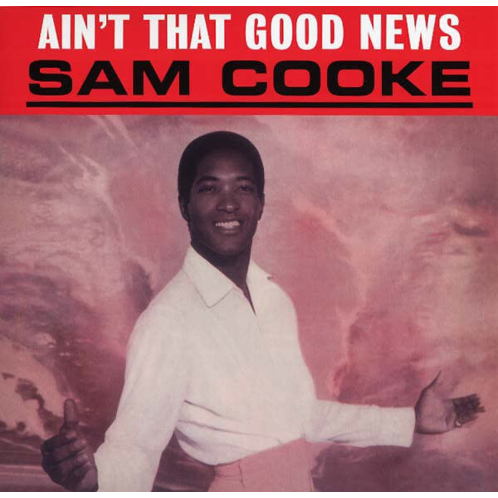 [New] Sam Cooke - Ain't That Good News