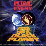 [New Vinyl] Public Enemy - Fear of a Black Planet