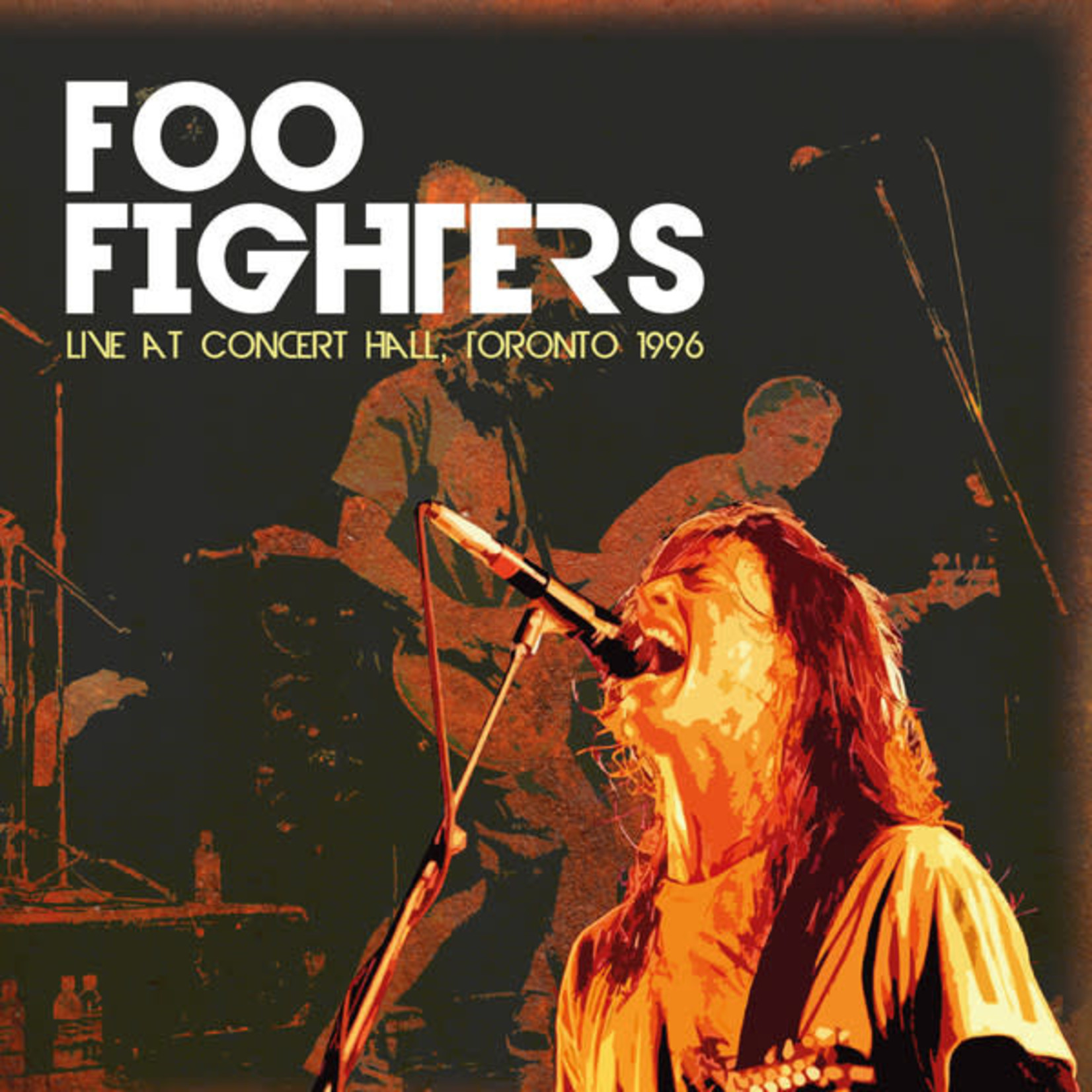 [New Vinyl] Foo Fighters - Live at Concert Hall, Toronto 1996