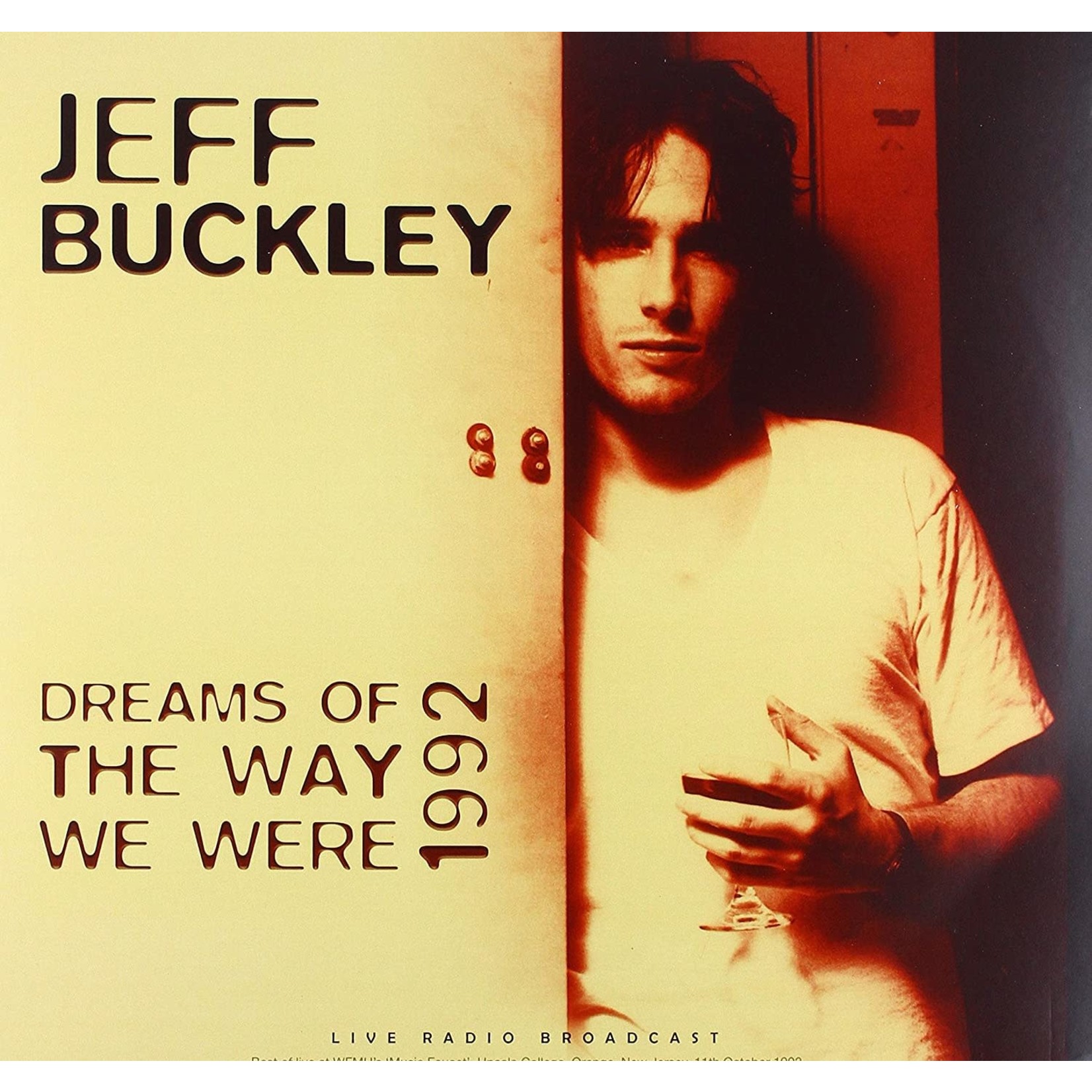 [New] Jeff Buckley - Best Of Dreams Of The Way We Were Live 1992