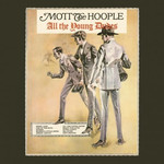 [New Vinyl] Mott the Hoople - All the Young Dudes