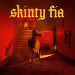 [New] Fontaines D.C. - Skinty Fia (2LP, limited edition deluxe vinyl)