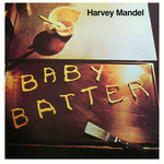 [New] Harvey Mandel - Baby Batter