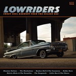 [Discontinued] Various Artists - Lowriders - Sweet Soul Harmony From The Golden Era